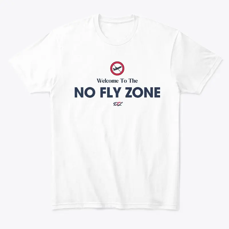 The No Fly Zone II